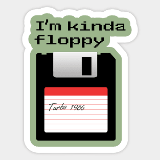 I´m kinda floppy Sticker